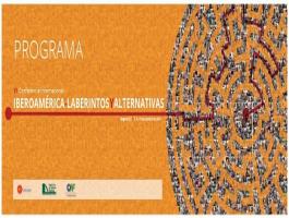 VI  Conferencia Internacional Iberoamérica: laberintos y alternativas
