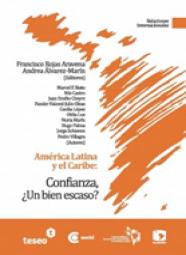América Latina y el Caribe: Confianza, ¿Un bien escaso?