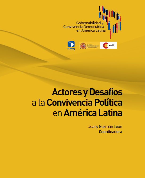 Actores y Desafíos a la Convivencia Política en América Latina