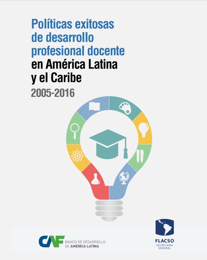 Políticas exitosas de desarrollo profesional docente en América Latina y el Caribe 2005-2016