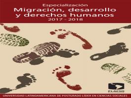 Especialización - Migración, desarrollo y derechos humanos 2017-2018