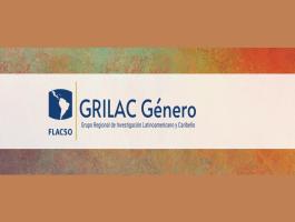 Conformación del Grupo Regional de Investigación Latinoamericano y Caribeño (GRILAC) sobre Género