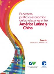Panorama político y económico de las relaciones entre América Latina y China 