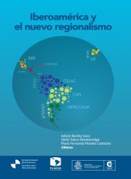 Iberoamérica y el nuevo regionalismo